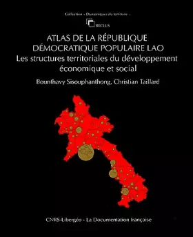 Couverture du produit · Atlas de la République Populaire du Laos