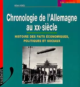 Couverture du produit · Chronologie de l'Allemagne au XXe siècle