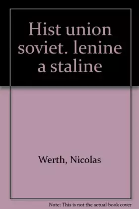 Couverture du produit · Histoire de l'Union soviétique de Lénine à Staline