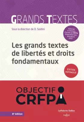 Couverture du produit · Les grands textes de libertés et droits fondamentaux 8ed