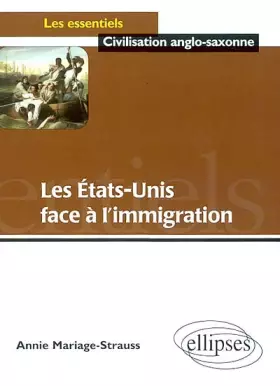 Couverture du produit · L'immigration aux Etats-Unis