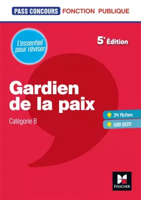 Couverture du produit · Pass'Concours Gardien de la paix Cat. B - Entrainement et révision