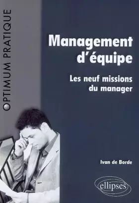 Couverture du produit · Management d'équipe : les 9 missions du manager