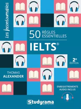 Couverture du produit · 50 Règles essentielles IELTS: Enregistrements audio inclus