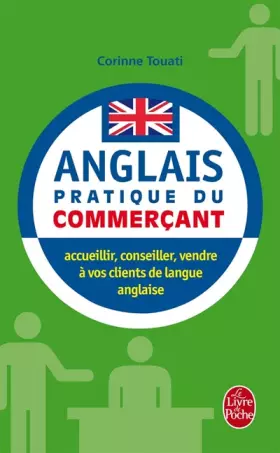 Couverture du produit · Anglais pratique du commerçant : Pour bien communiquer avec vos clients anglophones