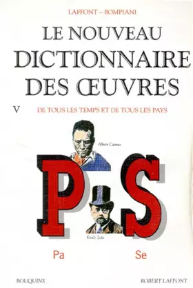 Couverture du produit · Le Nouveau dictionnaire des oeuvres de tous les temps et de tous les pays, tome 5 : de P à S