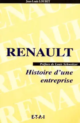 Couverture du produit · Renault. Histoire d'une entreprise