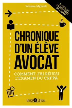 Couverture du produit · Chronique d'un élève avocat: Comment j'ai réussi l'examen du CRFPA