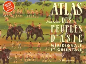 Couverture du produit · Atlas des peuples d'Asie méridionale et orientale