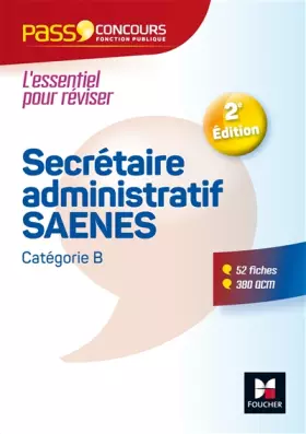 Couverture du produit · Pass'Concours - Secrétaire administratif-SAENES - Catégorie B - Entrainement et révision