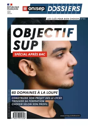 Couverture du produit · OBJECTIF SUP. SPECIAL APRES LE BAC