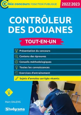Couverture du produit · Contrôleur des douanes – Tout-en-un (Catégorie B – Concours 2022-2023)