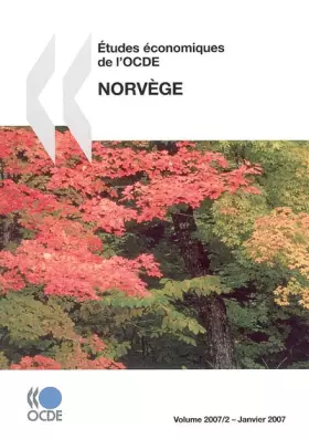 Couverture du produit · Études économiques de l'OCDE : Norvège 2007: Edition 2007