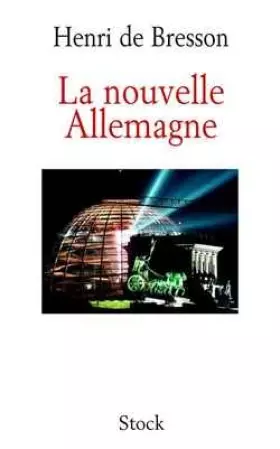 Couverture du produit · La nouvelle Allemagne