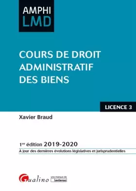 Couverture du produit · Cours de droit administratif des biens (2019-2020) (1e éd.)