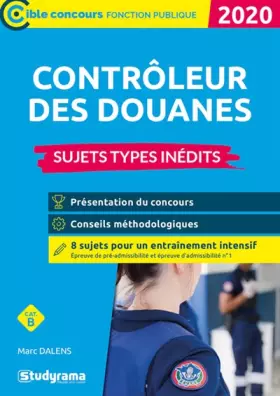 Couverture du produit · Contrôleur des douanes 2020 - Sujets-types inédits