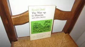Couverture du produit · The way up to heaven and other stories