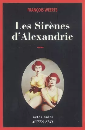 Couverture du produit · Les Sirènes d'Alexandrie