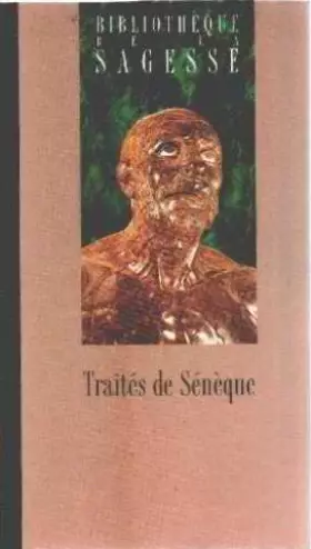 Couverture du produit · Traités de Sénèque