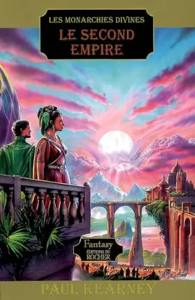 Couverture du produit · Les Monarchies divines, Tome 4 : Le Second Empire