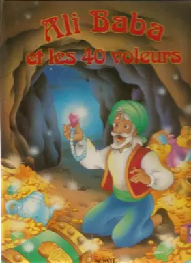 Couverture du produit · Ali Baba et les quarante voleurs (Des contes pour rêver)