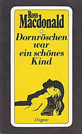 Couverture du produit · Dornröschen war ein schönes Kind...: Roman. Aus d. Amerikan. v. Wulf Teichmann