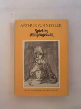 Couverture du produit · Spiel im Morgengrauen : Novelle. Mit 16 Ill. von Georg Eisler