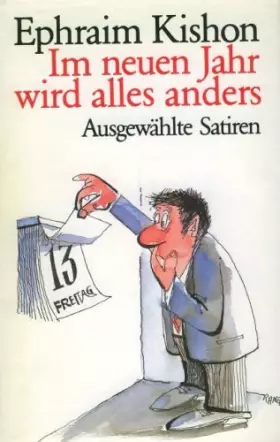 Couverture du produit · Im neuen Jahr wird alles anders. Ausgewählte Satiren