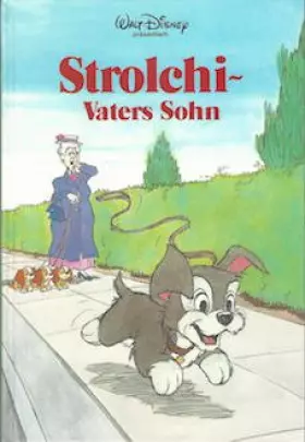 Couverture du produit · Strolchi - Vaters Sohn  Walt Disney präsentiert.