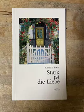 Couverture du produit · Stark ist die Liebe. Für den gemeinsamen Weg