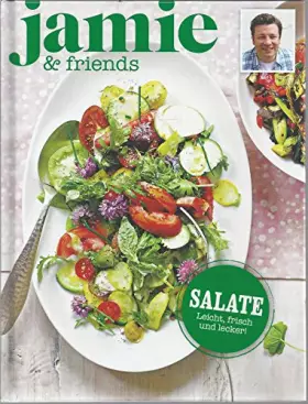 Couverture du produit · Salate - Leicht, frisch und lecker! - jamie & friends