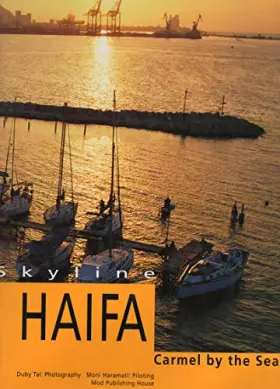 Couverture du produit · Skyline Haifa: Carmel By the Sea (Skyline Series 7)