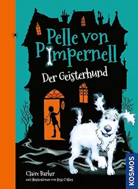 Couverture du produit · Pelle von Pimpernell, 1, Der Geisterhund