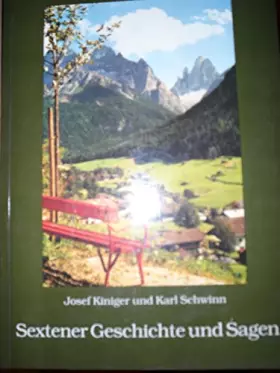 Couverture du produit · Die Sextener Geschichte und Sagen