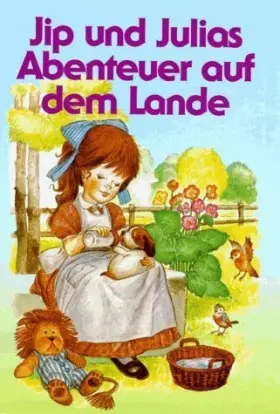 Couverture du produit · Jip und Julias Abenteuer auf dem Lande