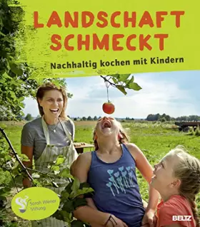 Couverture du produit · Landschaft schmeckt: Nachhaltig kochen mit Kindern