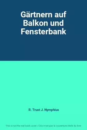 Couverture du produit · Gärtnern auf Balkon und Fensterbank
