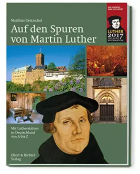 Couverture du produit · Auf den Spuren von Martin Luther