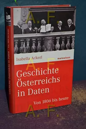 Couverture du produit · Geschichte Österreichs in Daten: Von 1804 bis heute (marixwissen)