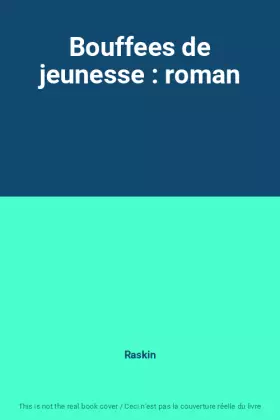 Couverture du produit · Bouffees de jeunesse : roman