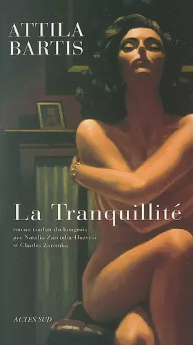Couverture du produit · La Tranquillité