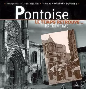 Couverture du produit · Pontoise : Le temps retrouvé... Back in time