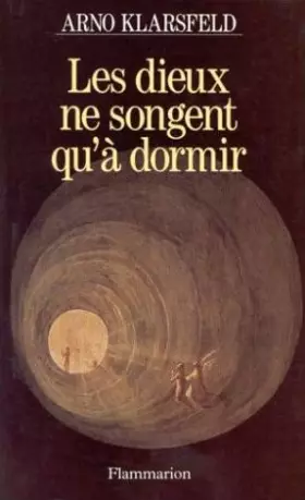 Couverture du produit · Les dieux ne songent qu'à dormir