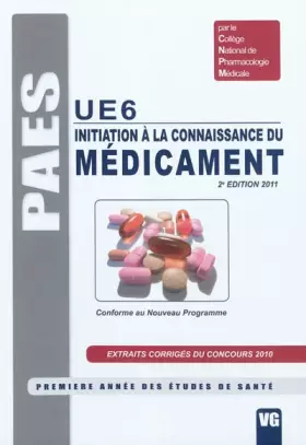 Couverture du produit · Initiation à la connaissance du médicament UE 6