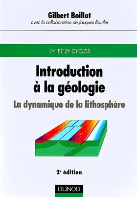 Couverture du produit · Introduction à la géologie : la dynamique de la lithosphère