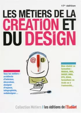 Couverture du produit · Les métiers de la création et du design 17e édition