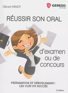 Couverture du produit · Réussir son oral d'examen et de concours: Préparation et déroulement : les clés du succès
