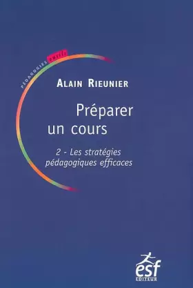 Couverture du produit · Préparer un cours: Tome 2, Les stratégies pédagogiques efficaces