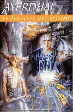 Couverture du produit · La Logique des essaims