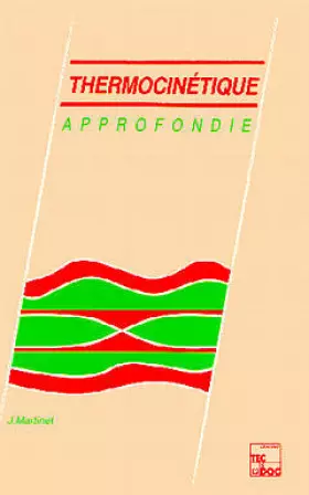 Couverture du produit · Thermocinétique approfondie